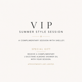 VIP Summer Style Session